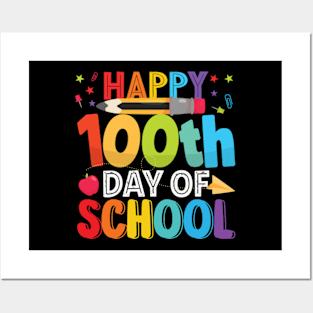 Happy 100 Days Of School Cool Teacher Student Posters and Art